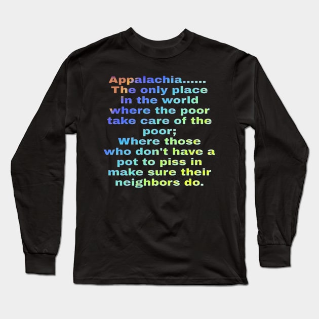 Appalachian Pride Long Sleeve T-Shirt by Pastoress Smith